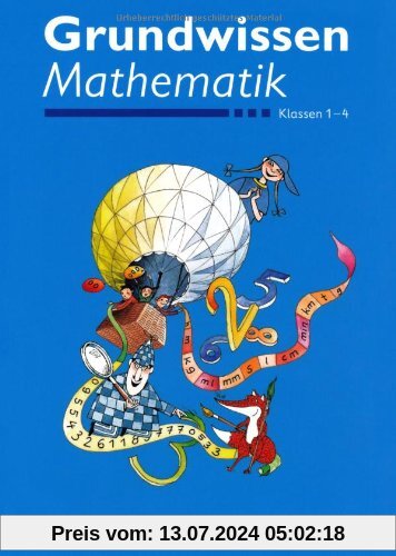 Grundwissen Mathematik: 1.-4. Schuljahr. Schülerbuch